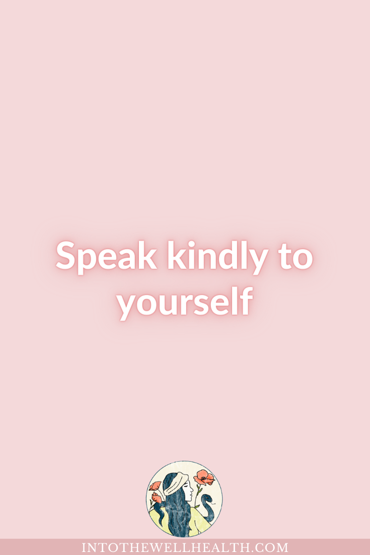 itw-speak kindly to yourself.png