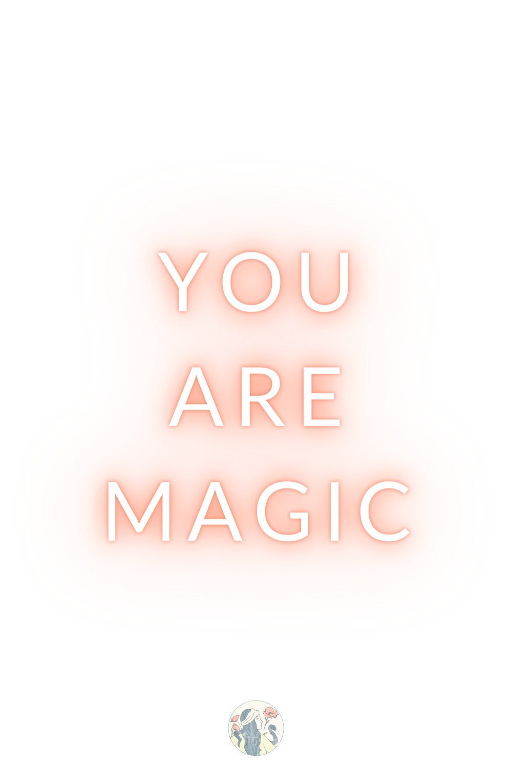 you are magic.png